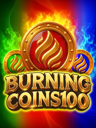Burning Coins 100