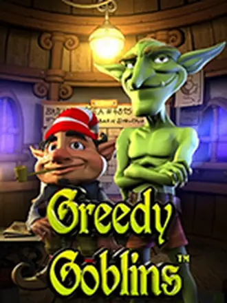 Greedy Goblins