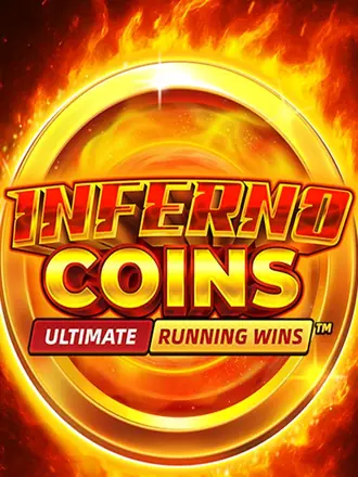 Inferno Coins Ultimate Running Wins
