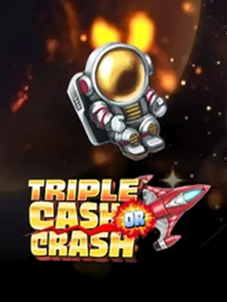 Triple Cash Or Crash